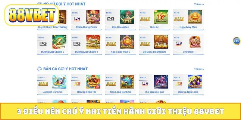 3 điều nên chú ý khi tiến hành giới thiệu 88VBET