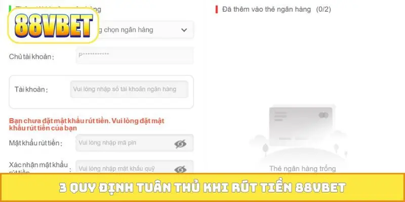 3 quy định tuân thủ khi rút tiền 88VBET