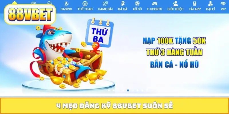 Thủ tục đăng ký 88VBET đơn giản